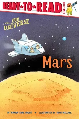 Mars: Lesefertige Ausgabe Stufe 1 - Mars: Ready-To-Read Level 1