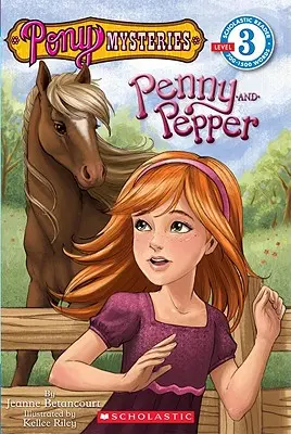 Pony Mysteries #1: Penny und Pepper (Scholastic Reader, Stufe 3): Penny und Pepper - Pony Mysteries #1: Penny and Pepper (Scholastic Reader, Level 3): Penny & Pepper