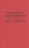 Traditionelle Chinesische Medizin: Erbe und Adaption - Traditional Chinese Medicine: Heritage and Adaptation