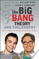 Die Urknalltheorie und die Philosophie: Stein, Papier, Schere, Aristoteles, Locke - The Big Bang Theory and Philosophy: Rock, Paper, Scissors, Aristotle, Locke