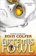 Artemis Fowl und die Opal-Täuschung - Artemis Fowl and the Opal Deception