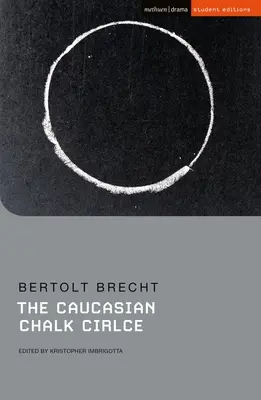 Der kaukasische Kreidekreis - The Caucasian Chalk Circle