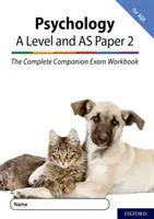 Complete Companions for AQA Fourth Edition: 16-18: The Complete Companions: A Level Year 1 und AS Psychology: Paper 2 Exam Workbook für AQA - Complete Companions for AQA Fourth Edition: 16-18: The Complete Companions: A Level Year 1 and AS Psychology: Paper 2 Exam Workbook for AQA