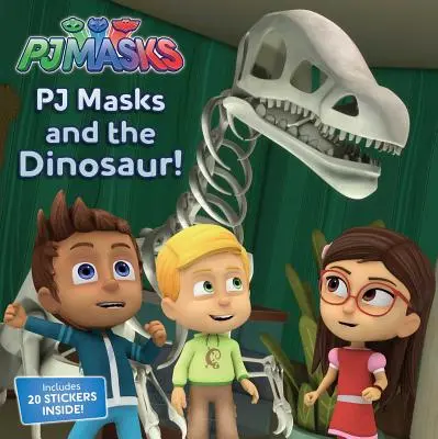 Pj Masks und der Dinosaurier! (Mit 1 Blatt Aufklebern) - Pj Masks and the Dinosaur! [With 1 Sheet of Stickers]