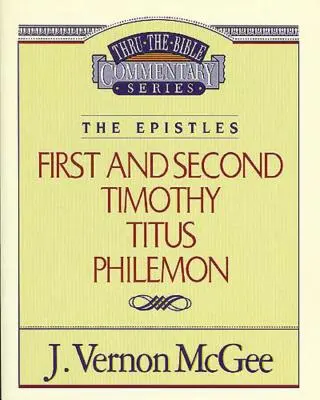 Bibeldurchgang Band 50: Die Briefe (1 und 2 Timotheus/Titus/Philemon), 50 - Thru the Bible Vol. 50: The Epistles (1 and 2 Timothy/Titus/Philemon), 50