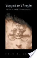 In Gedanken gefangen: Eine Studie über die Beckettsche Mentalität - Trapped in Thought: A Study of the Beckettian Mentality