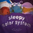 Schläfriges Sonnensystem - Sleepy Solar System