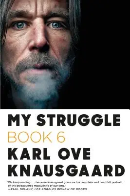 Mein Kampf: Buch 6 - My Struggle: Book 6