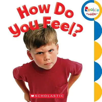 Wie fühlst du dich? (Rookie Toddler) - How Do You Feel? (Rookie Toddler)