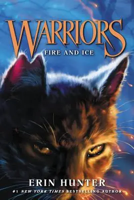 Krieger #2: Feuer und Eis - Warriors #2: Fire and Ice