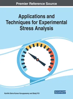 Anwendungen und Techniken für die experimentelle Stressanalyse - Applications and Techniques for Experimental Stress Analysis