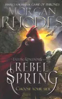 Falling Kingdoms: Rebellischer Frühling (Buch 2) - Falling Kingdoms: Rebel Spring (book 2)