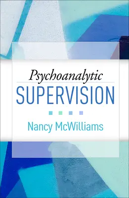 Psychoanalytische Supervision - Psychoanalytic Supervision