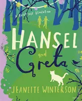 Hänsel und Greta - Eine Märchenrevolution - Hansel and Greta - A Fairy Tale Revolution