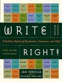 Richtig schreiben: Ein Nachschlagewerk für Zeichensetzung, Grammatik und Stil - Write Right!: A Desktop Digest of Punctuation, Grammar, and Style