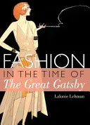 Mode in der Zeit des großen Gatsby - Fashion in the Time of the Great Gatsby