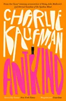 Antkind: Ein Roman - Antkind: A Novel