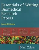 Grundlagen des Schreibens biomedizinischer Forschungsarbeiten. Zweite Auflage - Essentials of Writing Biomedical Research Papers. Second Edition