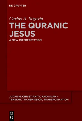 Der koranische Jesus - The Quranic Jesus