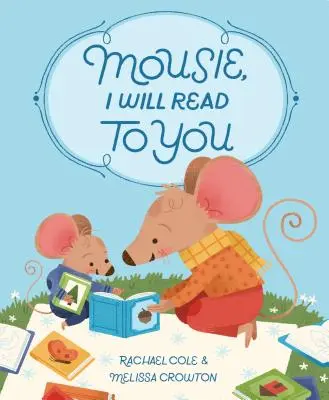 Mousie, ich werde dir vorlesen - Mousie, I Will Read to You