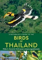 Handbuch für Naturforscher über die Vögel Thailands - A Naturalist's Guide to the Birds of Thailand