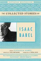 Die gesammelten Geschichten von Isaac Babel - The Collected Stories of Isaac Babel