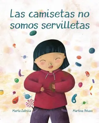 Las Camisetas No Somos Servilletas (T-Shirts sind keine Servietten) - Las Camisetas No Somos Servilletas (T-Shirts Aren't Napkins)