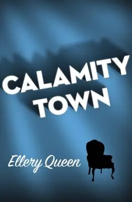 Die verrückte Stadt - Calamity Town