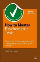 Wie man psychometrische Tests meistert: Expertenrat zur Testvorbereitung mit Übungsfragen von führenden Testanbietern - How to Master Psychometric Tests: Expert Advice on Test Preparation with Practice Questions from Leading Test Providers