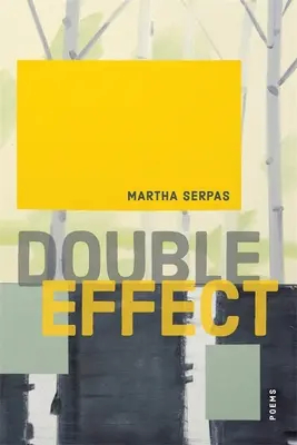 Doppelter Effekt: Gedichte - Double Effect: Poems