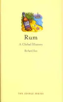 Rum: Eine globale Geschichte - Rum: A Global History