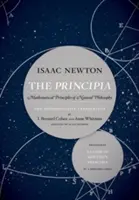 Die Principia: Die maßgebliche Übersetzung und Anleitung: Mathematische Grundlagen der Naturphilosophie - The Principia: The Authoritative Translation and Guide: Mathematical Principles of Natural Philosophy