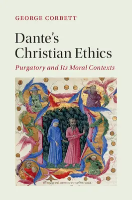 Dantes christliche Ethik - Dante's Christian Ethics