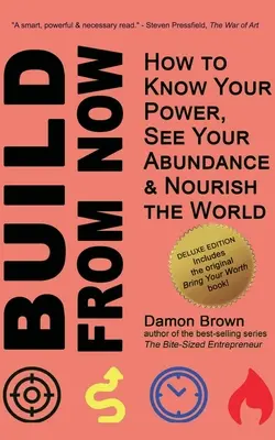Bring deinen Wert (Deluxe Edition): Wie Sie Ihre Kraft erkennen, Ihren Reichtum sehen und die Welt nähren - Bring Your Worth (Deluxe Edition): How to Know Your Power, See Your Abundance & Nourish the World