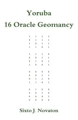 Yoruba 16 Orakel Geomantie - Yoruba 16 Oracle Geomancy