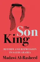 Königssohn - Reform und Repression in Saudi-Arabien - Son King - Reform and Repression in Saudi Arabia