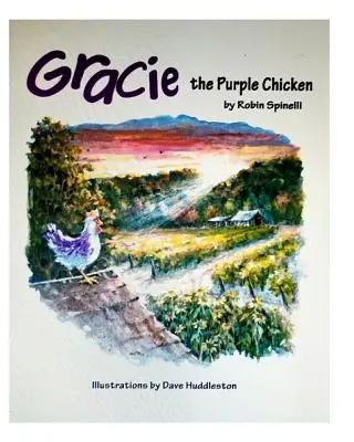 Gracie das lila Huhn - Gracie the Purple Chicken