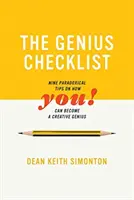 Die Genie-Checkliste: Neun paradoxe Tipps, wie Sie ein kreatives Genie werden können - The Genius Checklist: Nine Paradoxical Tips on How You Can Become a Creative Genius