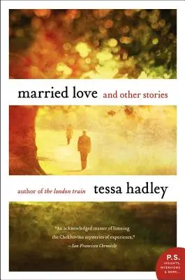 Verheiratete Liebe: Und andere Geschichten - Married Love: And Other Stories