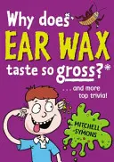 Warum schmeckt Ohrenschmalz so eklig? - Why Does Ear Wax Taste So Gross?