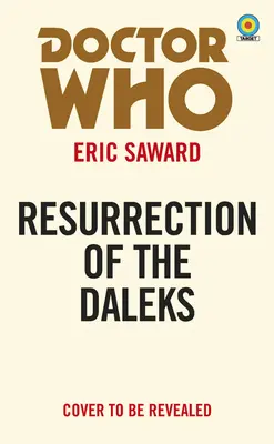 Doctor Who: Die Auferstehung der Daleks (Ziel) - Doctor Who: Resurrection of the Daleks (Target)