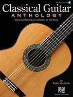 Klassische Gitarre Anthologie: Klassische Meisterwerke arrangiert für Gitarre solo - Classical Guitar Anthology: Classical Masterpieces Arranged for Solo Guitar