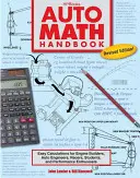 Auto Math Handbook Hp1554: Einfache Berechnungen für Motorenbauer, Autoingenieure, Rennfahrer, Studenten und Leistungsbegeisterte - Auto Math Handbook Hp1554: Easy Calculations for Engine Builders, Auto Engineers, Racers, Students, and Per Formance Enthusiasts