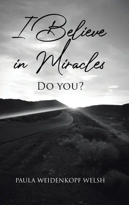 Ich glaube an Wunder: Sie auch? - I Believe in Miracles: Do You?