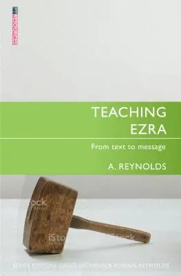 Esra unterrichten: Vom Text zur Botschaft - Teaching Ezra: From Text to Message