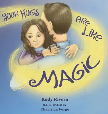 Deine Umarmungen sind wie Magie - Your Hugs Are Like Magic