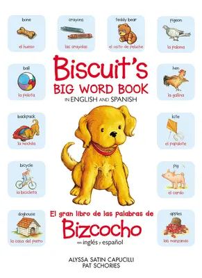 Biscuit's Big Word Book auf Englisch und Spanisch - Biscuit's Big Word Book in English and Spanish