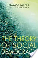 Die Theorie der sozialen Demokratie - The Theory of Social Democracy