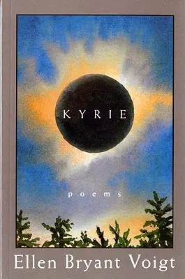 Kyrie: Gedichte - Kyrie: Poems