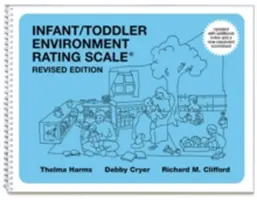 Bewertungsskala für die Umgebung von Säuglingen und Kleinkindern (Iters-R): Überarbeitete Ausgabe - Infant/Toddler Environment Rating Scale (Iters-R): Revised Edition